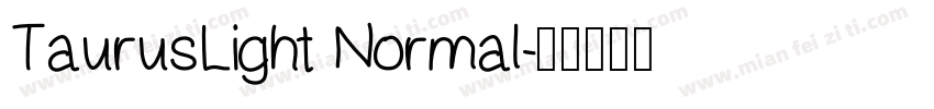 TaurusLight Normal字体转换